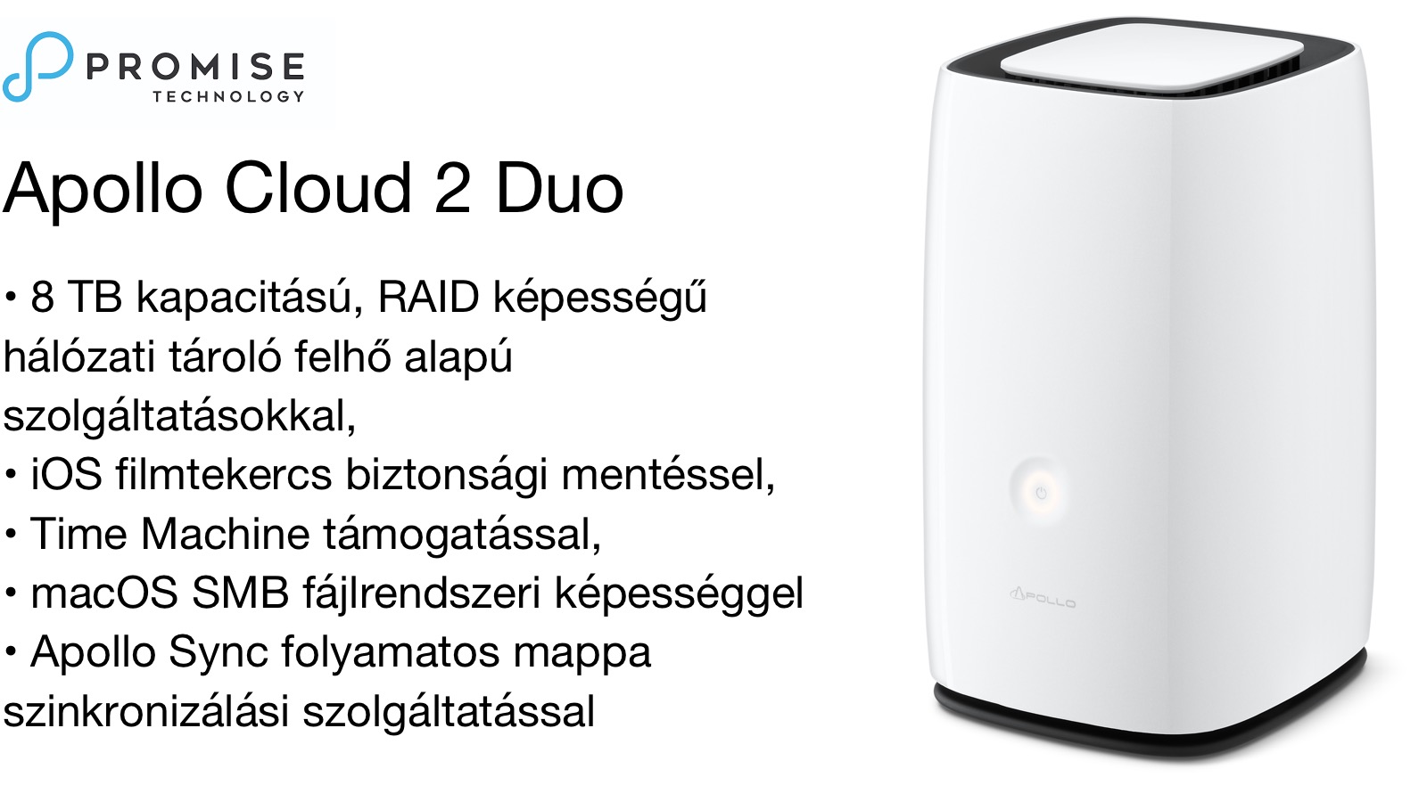 Promise Apollo Cloud2DUO 8 TB hálózati tárhely megoldás